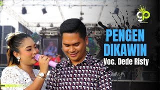 Download lagu I WANT TO MARRY VOC. DEDE RISTY | LIVE MUSIC GANJENE PANTURA mp3 Download lagu I WANT TO MARRY VOC. DEDE RISTY | LIVE MUSIC GANJENE PANTURA mp3