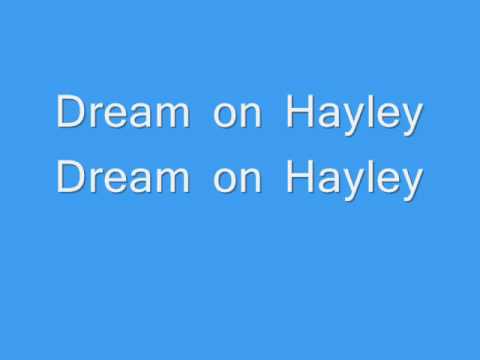 download lagu mp3 mp4 Dream On Hayley Lyrics, download lagu Dream On Hayley Lyrics gratis, unduh video klip Dream On Hayley Lyrics