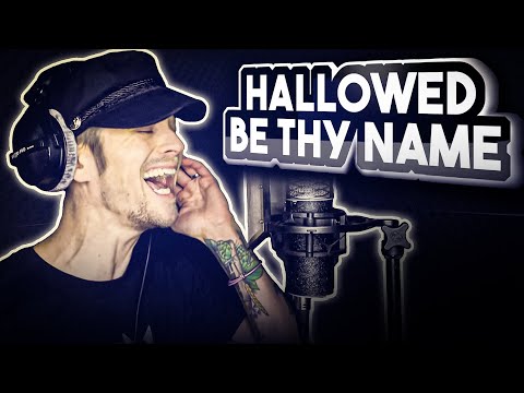 Hallowed Be Thy Name (Iron Maiden Cover)