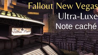 Fallout New Vegas Ultra-Luxe - Note secret