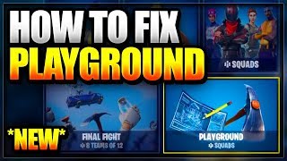 new how to fix get quot playground ltm quot game mode back in fortnite - how to rank up in fortnite