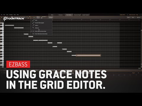 EZbass – Using Grace Notes in the Grid Editor