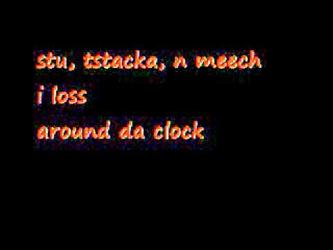 stu, tstacka, n meech - i loss.wmv