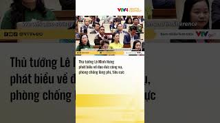 Thủ tướng Lê Minh Hưng phát biểu về đạo đức công vụ, phòng chống lãng phí, tiêu cực | VTV4#thutuong 