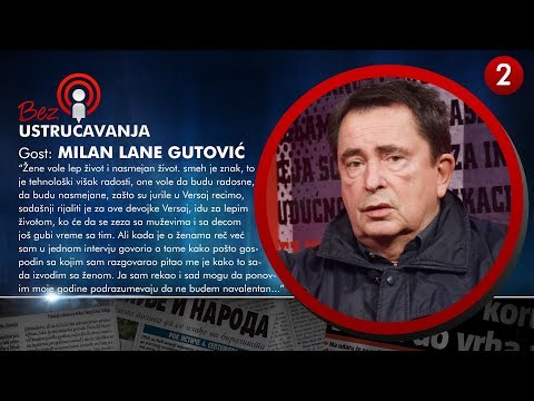 BEZ USTRUČAVANJA - Milan Lane Gutović: Niko ne prihvata da nam je Vučić možda dat kao kazna od Boga!
