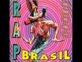 rap brasil-eu so quero é ser feliz. 