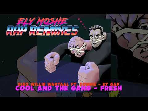 REMIX: BIG2 WILLIE WARTAAL ft. DONNIE vs COOL AND THE GANG - EY GAP 2022