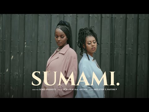Dj Bloww - SUMAMI (Official Music Video) Feat. Option