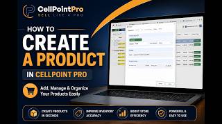 How to Create a Product in CellPoint Pro | Product & Inventory Setup Tutorial