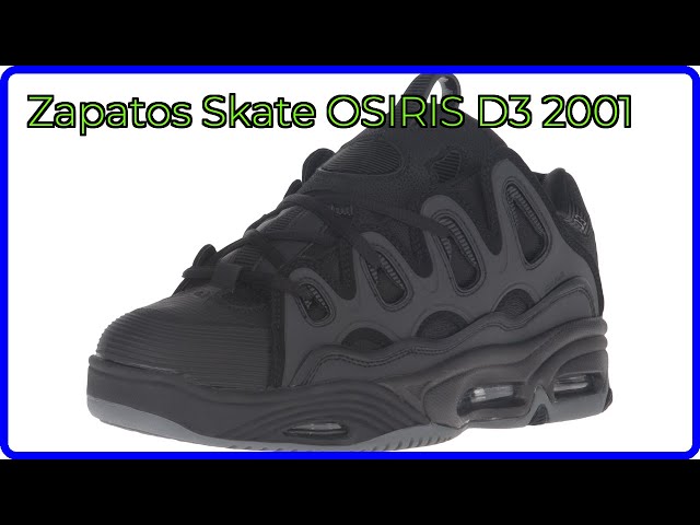 Vídeo relacionado con Osiris Zapatos de Skate D3 E para Hombre, Negro/Antracita/Verde, 42 EU
