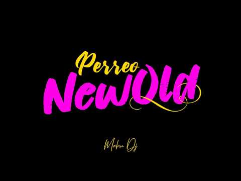 PERREO NEWOLD ♪♫ MAHU DJ
