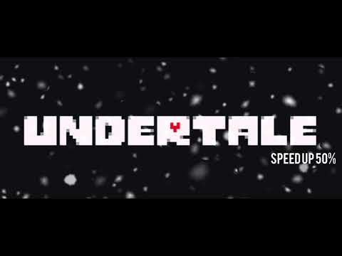 Undertale OST - Song that Might Play When You Fight Sans (speed up 50%)