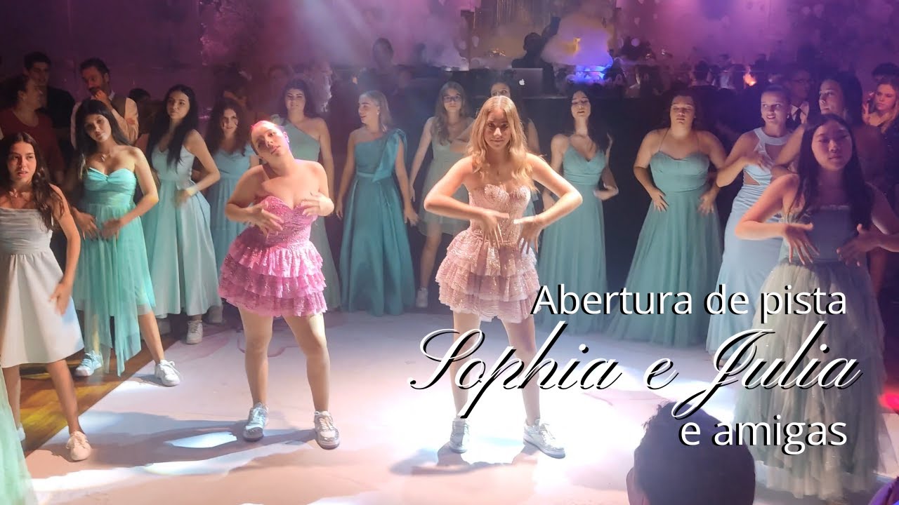 Debutates Sophia e Júlia -  Abertura de Pista