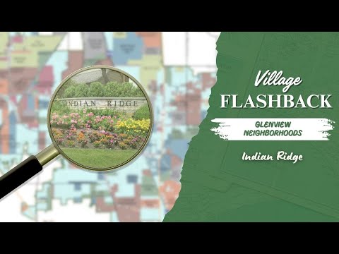 Village Flashback: Glenview Neighborhoods — Indian Ridge