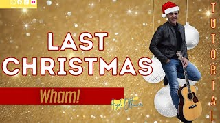 LAST CHRISTMAS - GEORGE MICHAEL - WHAM! - HOW TO PLAY