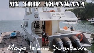 ARKAN AZZAM TRIP HOTEL AMANWANA PULAU MOYO SUMBAWA