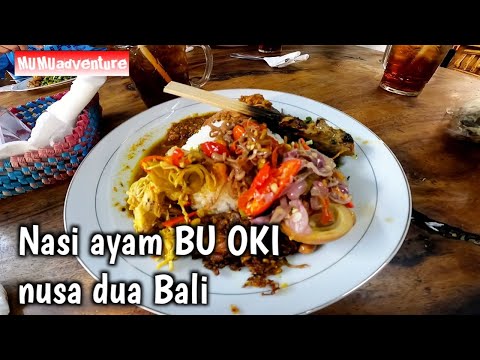Nasi ayam Bu OKI nusa dua Bali