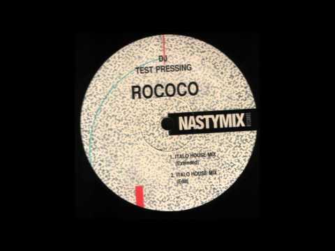 Rococo - Italo House Mix (New House)