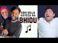 Bhidu Dialogue With Beats Ft Johnny Lever Ruhee Dosani Yashraj Mukhate