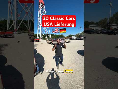 Meine ersten 20 Classic Cars aus den USA sind angekommen! 🇺🇸 #pickup #classiccars #deutschland