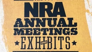NRA Annual Meeting 2015 Recap