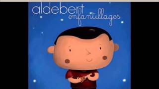 Monsieur toulmonde par Aldebert