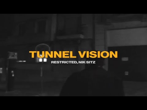 Restricted, Nik Sitz - Tunnel Vision [RV001] [Offical Video]