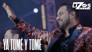 Ya Tomé Y Tomé Lyrics English Translation