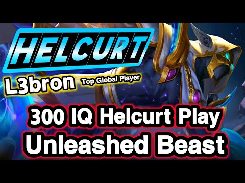300 IQ Helcurt Play!! 15 Kills Unleashed Beast!! L3bron Top Global Helcurt ~ Mobile Legends