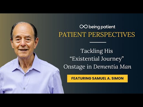 Samuel A. Simon: Tackling His “Existential Journey” Onstage in “Dementia Man”