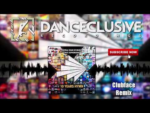 Central Stage of Music feat. Euphorizon - 10 Years Hymn (Bulljays Oldschool Tribute Remix)