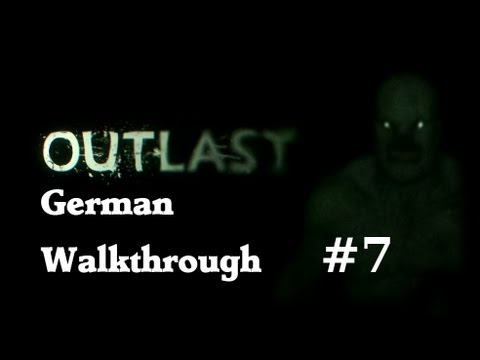 Outlast Walkthrough German #7 - Der Schöne und der Wahnsinnige 2