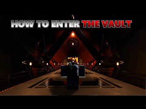 PRESSURE: How to Enter the Vault