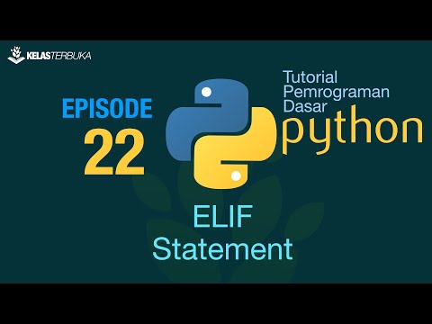 Belajar Python Dasar 22 ELIF Statement