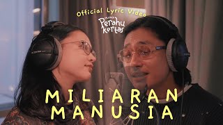 Download lagu Original Cast Musikal Perahu Kertas - Miliaran Manusia |  Lyric Video mp3