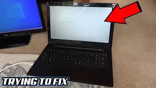 LENOVO G50-30 LAPTOP with a WHITE SCREEN Fault - Trying to FIX