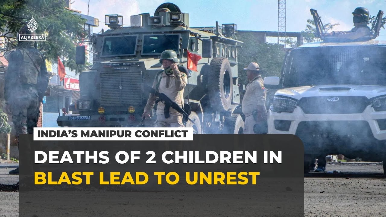Ethnic tensions reignite in India’s Manipur after bomb blast kills two children