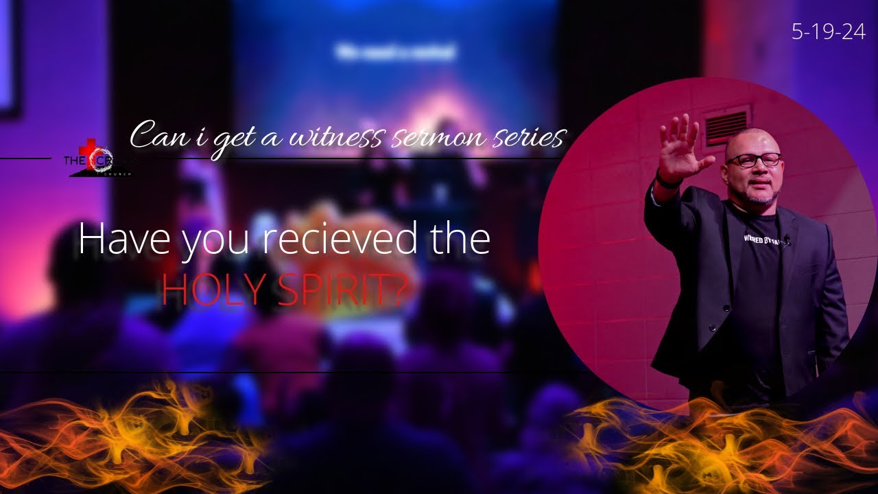 11. 'Have you received the HOLY SPIRIT?' Sun. 11am