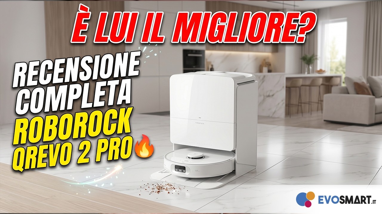 ROBOROCK QREVO 2 PRO: È DAVVERO il ROBOT ASPIRAPOLVERE DEFINITIVO?