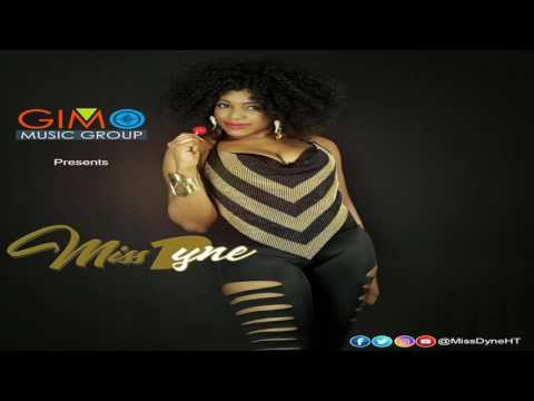 Miss Dyne: M'ap vibe