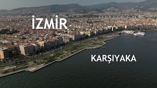 İzmir | Karşıyaka | Ağustos 2023 | Drone Manzaraları | 4K | Türkiye
