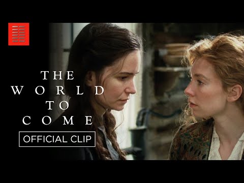 The World to Come (Clip 'What Do You Think')