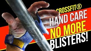 Hand Care for CrossFit® - No More Rips, Tears, or Blisters (Grips &amp; Callus Shaving FAQ!)