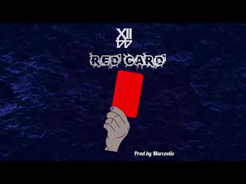 xii 44 - red card @prodbymarcoolie