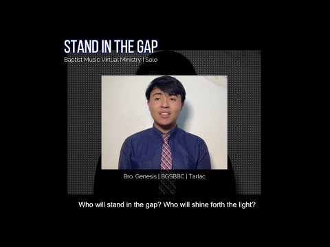 Stand in the Gap | Baptist Music Virtual Ministry | Solo