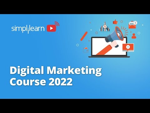, title : '🔥Digital Marketing Full Course 2022 | Digital Marketing Course | Digital Marketing | Simplilearn'