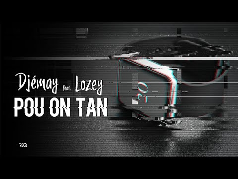 Djémay - Pou on tan (Audio) ft. Lozey