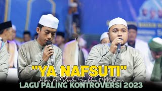 Download lagu LAGU PALING KONTROVERSI 2023 BUSYROLANA YA NAFSUTI ABAN FEAT HENDRA SYUBBANUL MUSLIMIN mp3 Download lagu LAGU PALING KONTROVERSI 2023 BUSYROLANA YA NAFSUTI ABAN FEAT HENDRA SYUBBANUL MUSLIMIN mp3