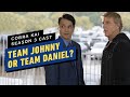 Cobra Kai Season 3  - Team Daniel or Team Johnny?