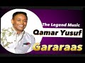 Qamar Yusuf Gararaas Best Oromo Music